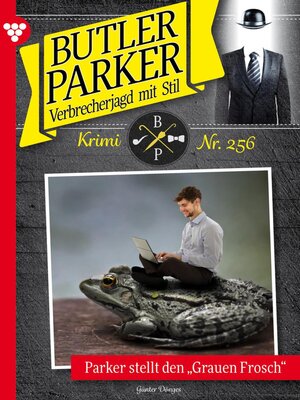 cover image of Parker stellt den "Grauen Frosch"